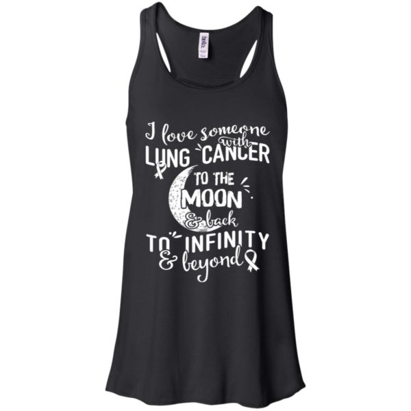 I Love Someone With Lung Cancer To The Moon and Back Shirt