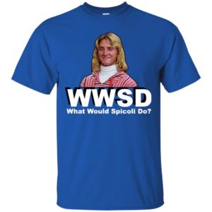 WWSD What Would Spicoli Do Shirt
