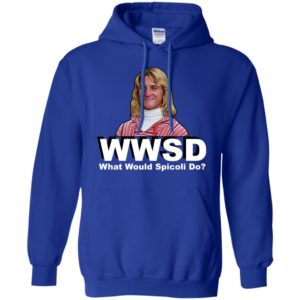 WWSD What Would Spicoli Do Shirt