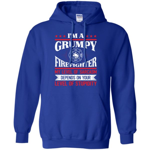 I'm A Grumpy Firefighter My Level Of Sarcasm Shirt