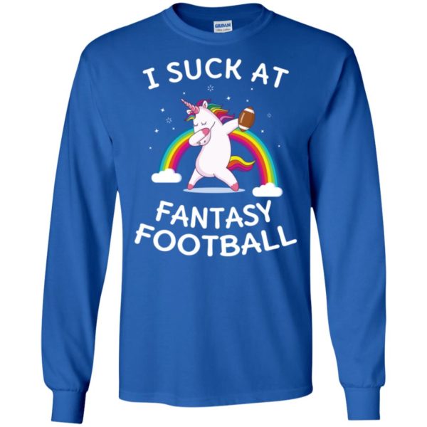 I Suck At Fantasy Football Loser Rainbow Unicorn Shirt