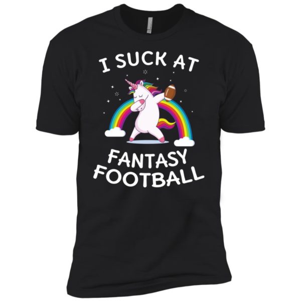 I Suck At Fantasy Football Loser Rainbow Unicorn Shirt