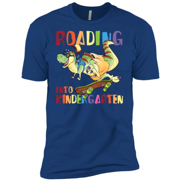 Roaring into Roaring Kindergarten T Rex Dinosaur Back to SchoolShirt