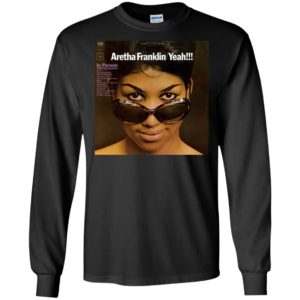 Aretha Franklin Yeah In Person with Her Quartet Shirt