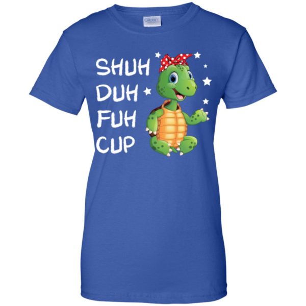 Turtle Shuh Duh Fuh Cup Shirt