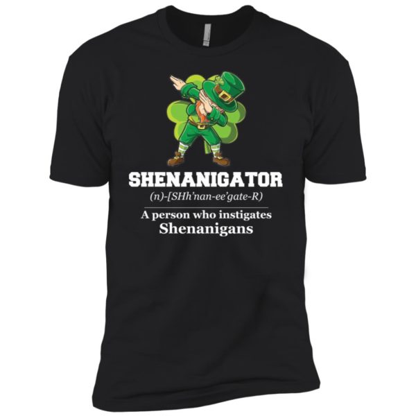 Shenanigator Definition Funny Irish Shirt