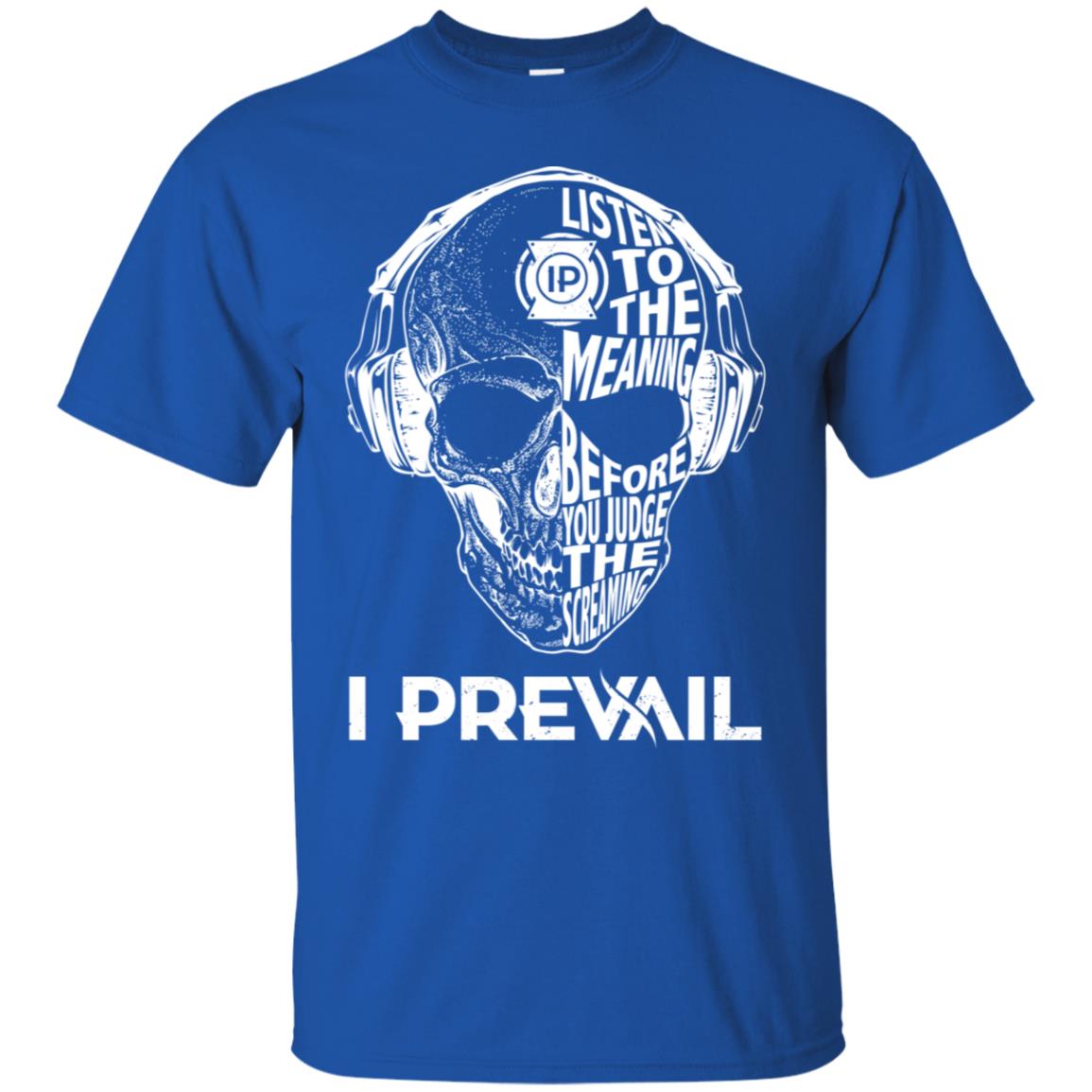 I Prevail Listen To The Meaning Before You Judge The Screaming Shirt image I Prevail Listen To The Meaning Before You Judge The Screaming Shirt