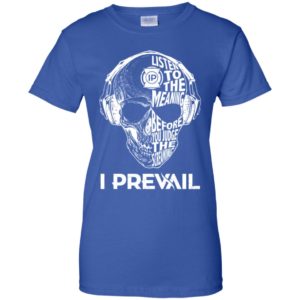 I Prevail Listen To The Meaning Before You Judge The Screaming Shirt image I Prevail Listen To The Meaning Before You Judge The Screaming Shirt
