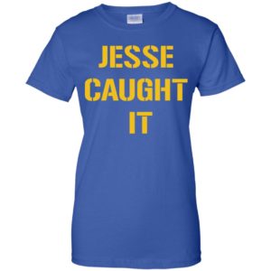 Steelers Jesse Caught It Shirt