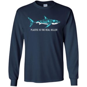 Plastic Is The Real Killer Shirt