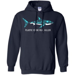 Plastic Is The Real Killer Shirt
