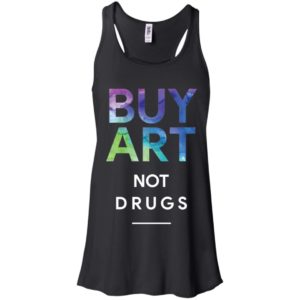 Buy Art Not Drugs Shirt