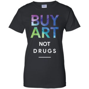 Buy Art Not Drugs Shirt