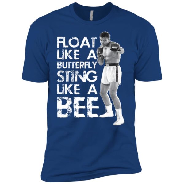 Muhammad Ali Float Like A Butterfly Sting Like A Bee Shirt