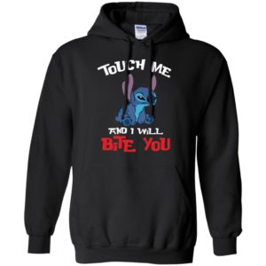 Touch Me And I Will Bite You Lilo and Stitch Shirt