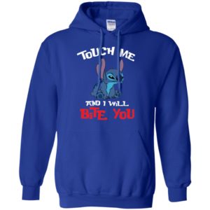 Touch Me And I Will Bite You Lilo and Stitch Shirt