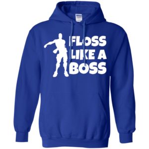 Fortnite Floss Like A Boss Shirt