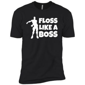 Fortnite Floss Like A Boss Shirt