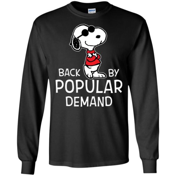 Snoopy Back By Popular Demand Shirt