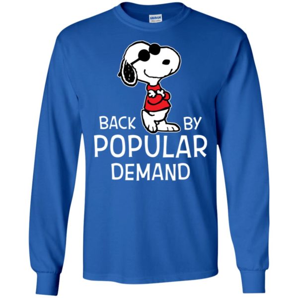 Snoopy Back By Popular Demand Shirt