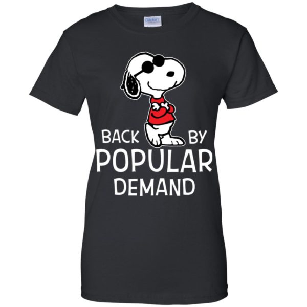 Snoopy Back By Popular Demand Shirt