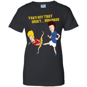 Take Off That Shirt Dumbass Louis Blues and Chicago Blackhawks Shirt