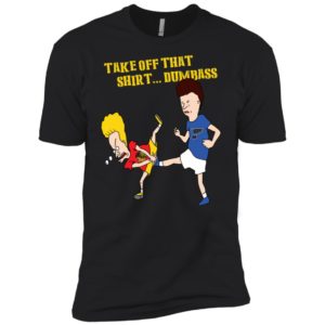 Take Off That Shirt Dumbass Louis Blues and Chicago Blackhawks Shirt