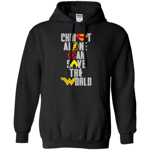 Christ Alone Can Save The World Supper Man & Wonder Woman Shirt