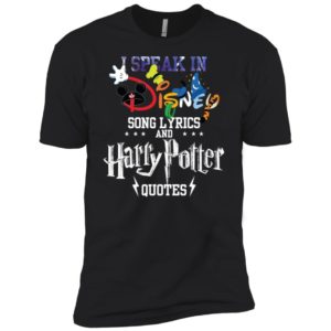 Speak in Disney Song Lyrics and Harry Potter Quotes Shirt