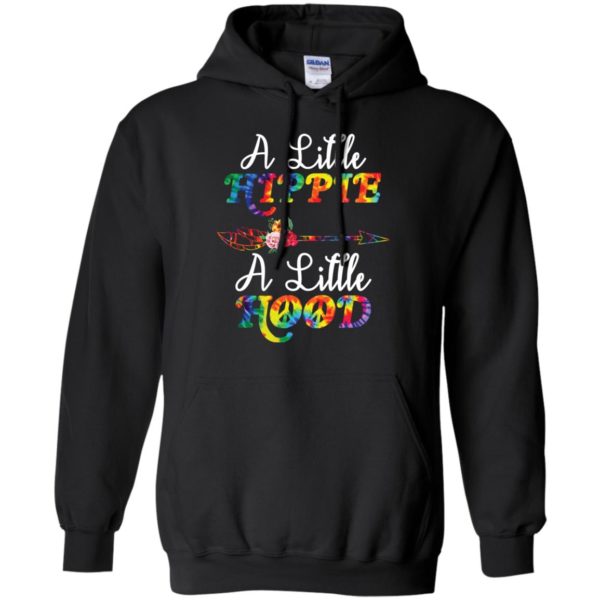 A Little Hippie A Little Hood Shirt