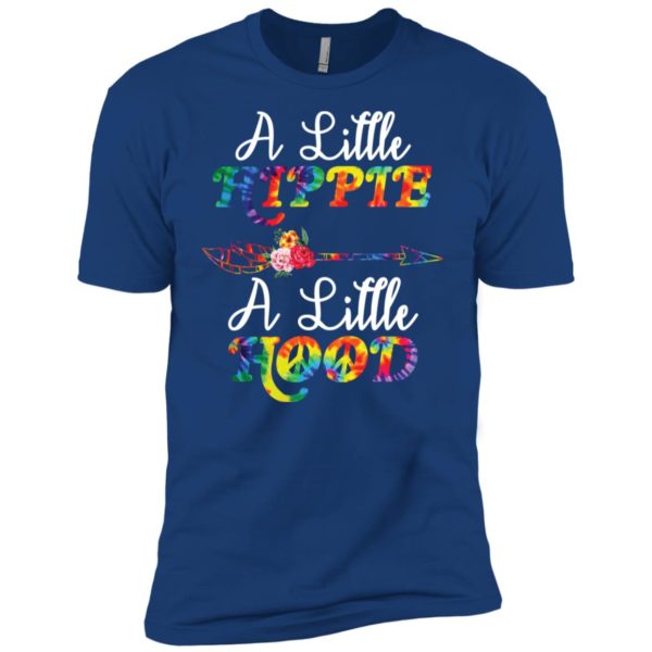 A Little Hippie A Little Hood Shirt