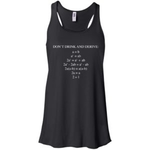 Don't Drink And Derive Shirt