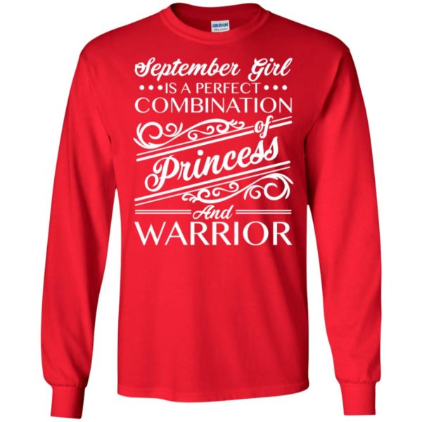 September Girl Is Perfect Combination Of Princess And Warrior Shirt