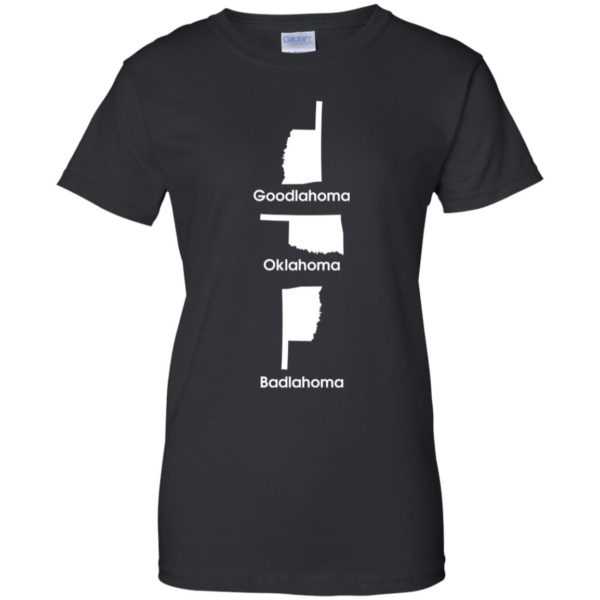 Oklahoma Goodlahoma Badlahoma Shirt