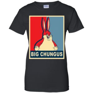 Big Chungus Meme Shirt image Big Chungus Meme Shirt