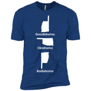Oklahoma Goodlahoma Badlahoma Shirt image Oklahoma Goodlahoma Badlahoma Shirt