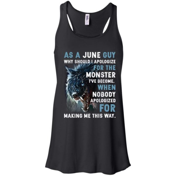 As a June Guy Why should I apologize for the monster shirt