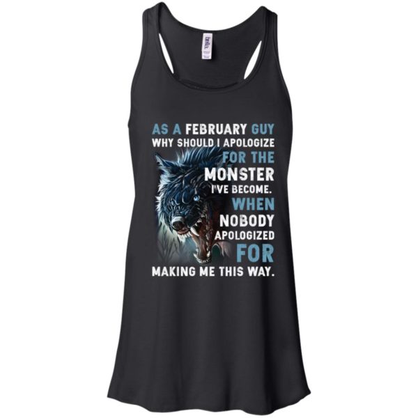 As a February Guy Why should I apologize for the monster shirt