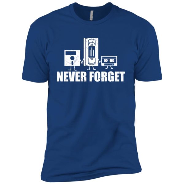 Never Forget Sarcastic Graphic Music Novelty Shirt