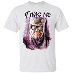 Tell Cersei It Was Me Game Of Thrones Olenna Tyrell Shirt