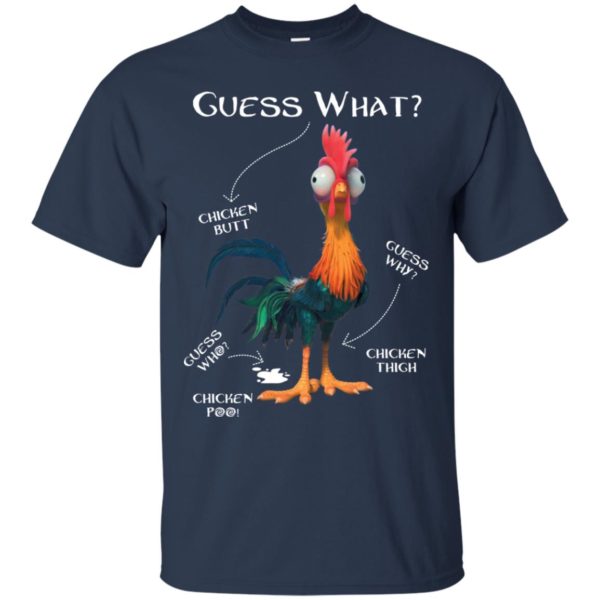 Guess What Chicken Butt Guess Who Chicken Poo Shirt