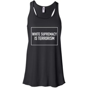 White Supremacy Is Terrorism Shirt image White Supremacy Is Terrorism Shirt
