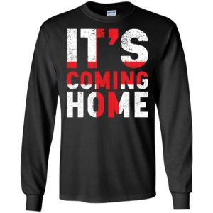 It's Coming Home England Shirt