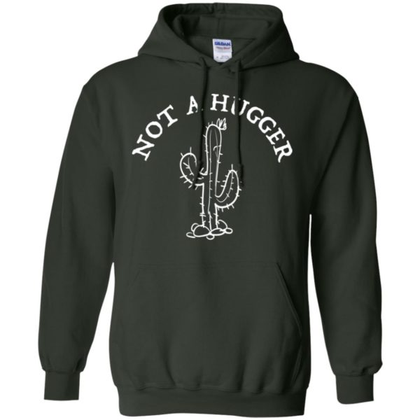 Cactus Not A Hugger Shirt