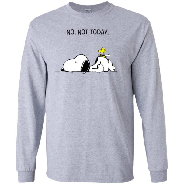 Snoopy No, Not Today Shirt