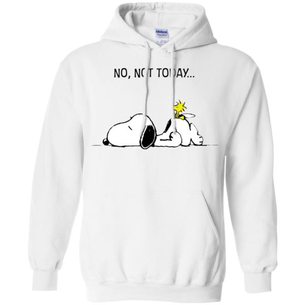 Snoopy No, Not Today Shirt