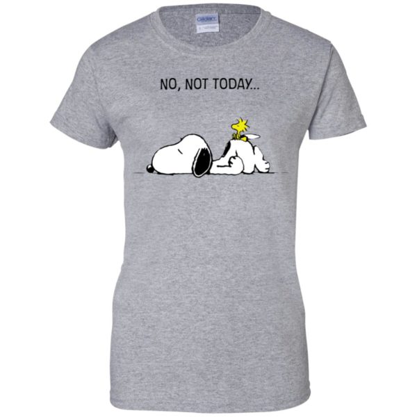 Snoopy No, Not Today Shirt