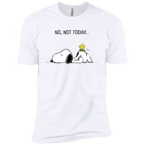 Snoopy No, Not Today Shirt image Snoopy No, Not Today Shirt