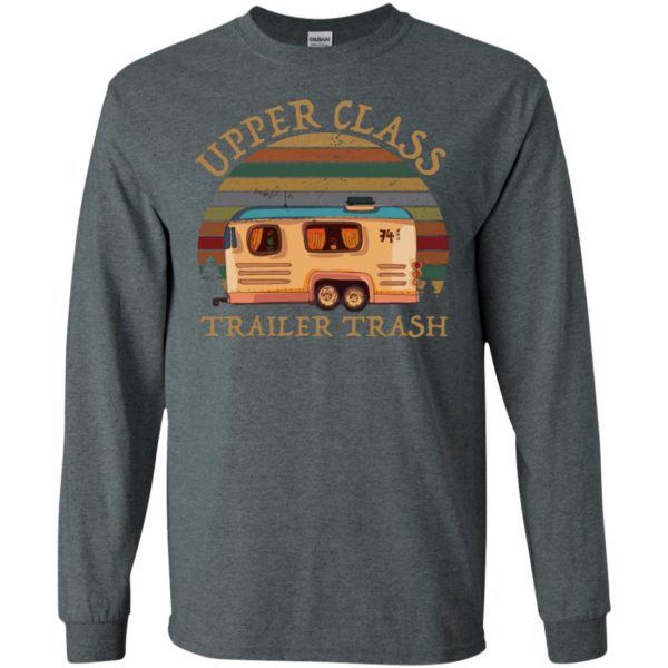 Upper Class Trailer Trash Camping Shirt