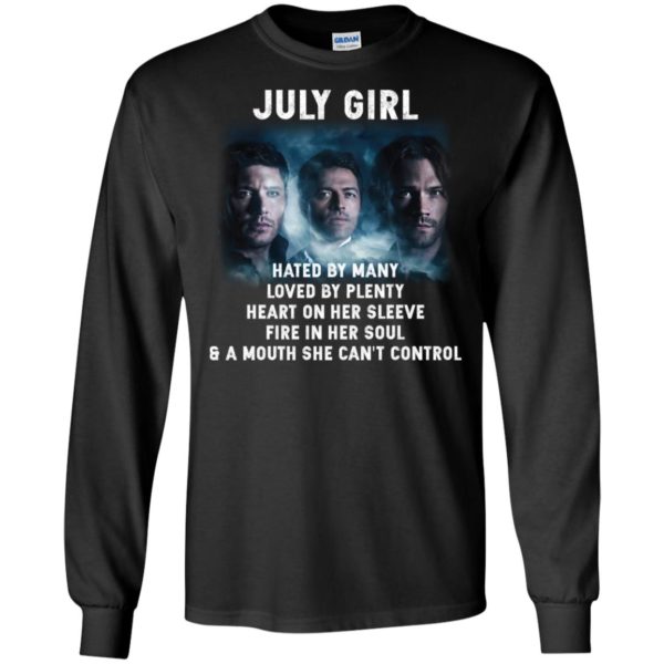 Supernatural July Girl Hated By Many Loved By Plenty Shirt